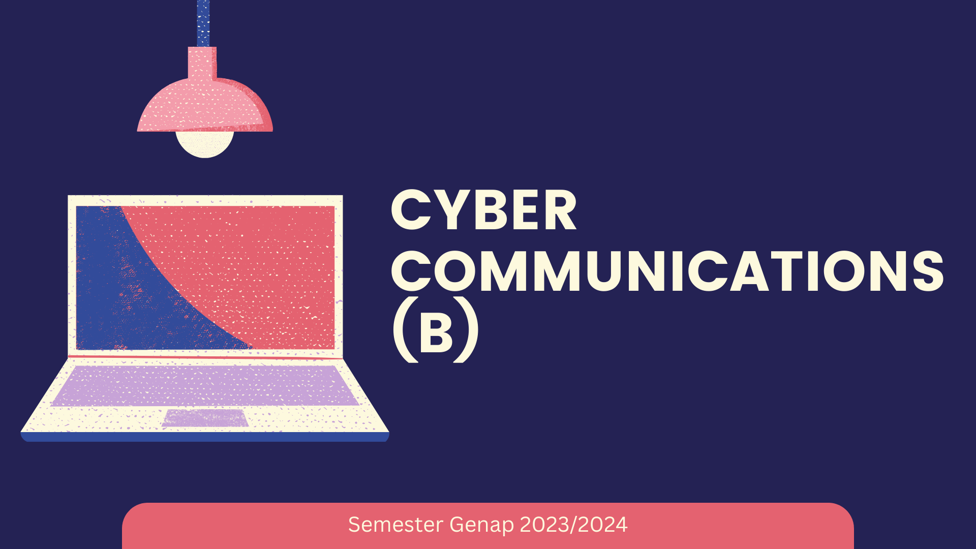 Course Image 11520262 -  CYBER COMMUNICATIONS - B
